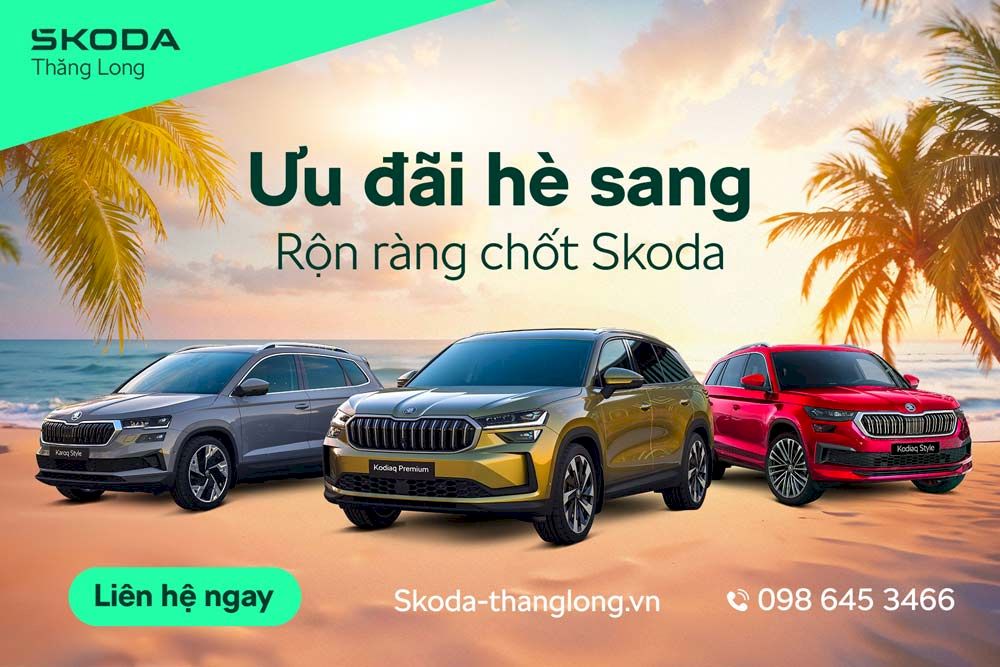 CẬP NHẬP GIÁ XE SKODA VÀ CHƯƠNG TRÌNH KHUYẾN MÃI MỚI NHẤT THÁNG 5/2025
