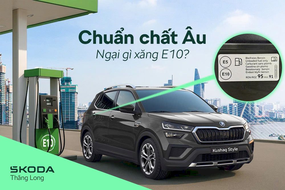 Skoda Kushaq : Chuẩn chất châu Âu - Ngại gì xăng E10