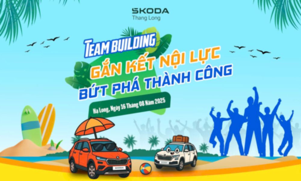 THÔNG BÁO LỊCH NGHỈ TEAM BUILDING 2025 | SKODA THĂNG LONG