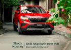 Giá xe Skoda tháng 2/2026 mới nhất tại Việt Nam | Kushaq và Slavia ưu đãi lớn